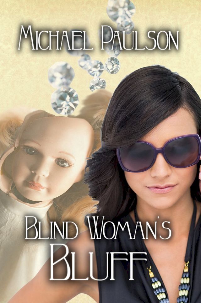  Blind Woman's Bluff(Kobo/電子書)