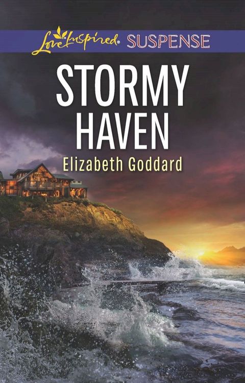 Stormy Haven (Coldwater Bay Intrigue, Book 2) (Mills & Boon Love Inspired Suspense)(Kobo/電子書)