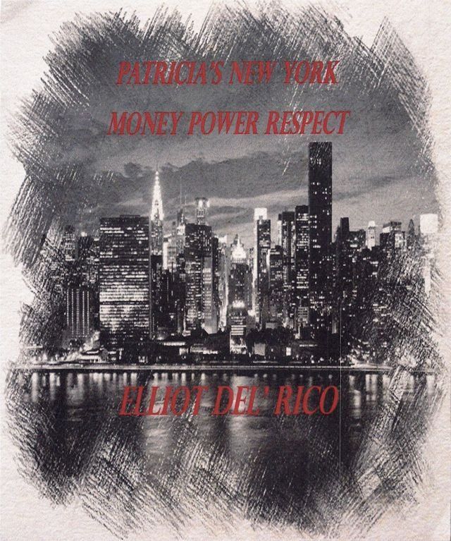  Patricia’s New York Money Power Respect(Kobo/電子書)