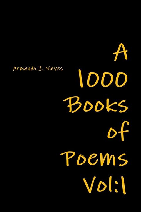 A 1000 Books of Poems: Vol: 1(Kobo/電子書)