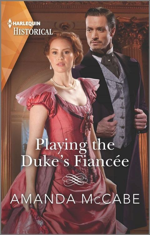 Playing the Duke's Fianc&eacute;e(Kobo/電子書)