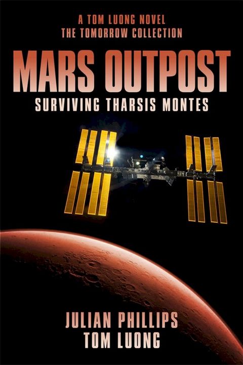 The Mars Outpost(Kobo/電子書)