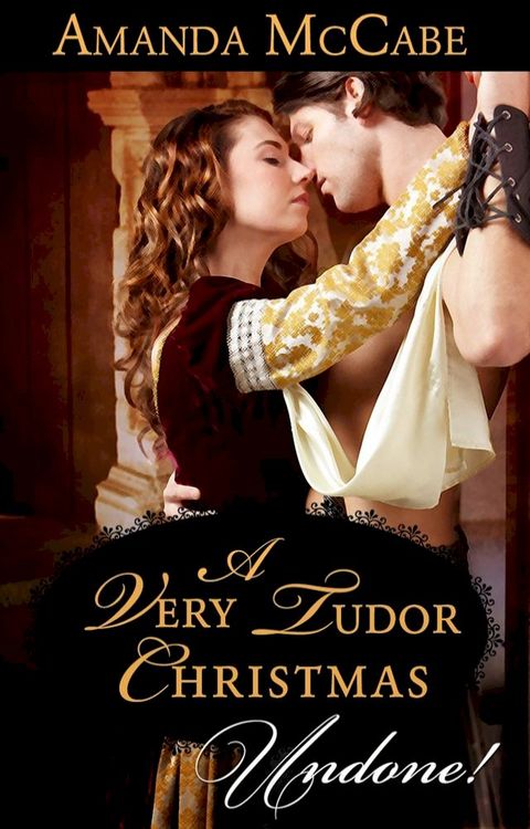 A Very Tudor Christmas (Mills & Boon Historical Undone)(Kobo/電子書)