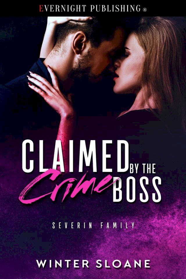  Claimed by the Crime Boss(Kobo/電子書)