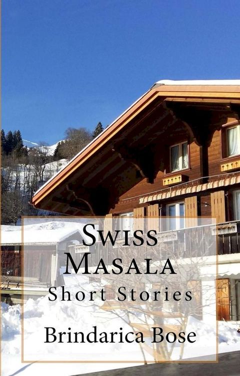 Swiss Masala(Kobo/電子書)