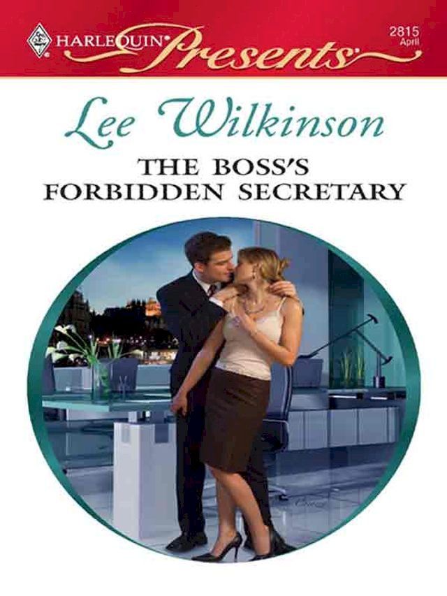  The Boss's Forbidden Secretary(Kobo/電子書)