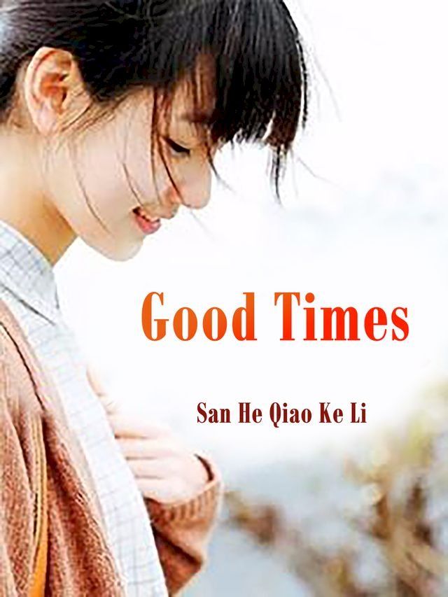  Good Times(Kobo/電子書)