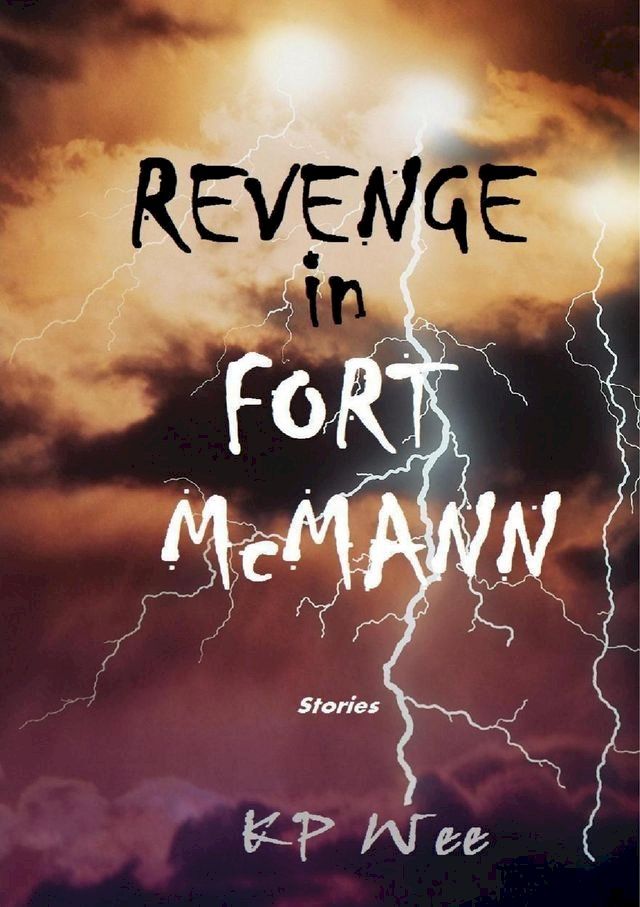  Revenge In Fort McMann(Kobo/電子書)