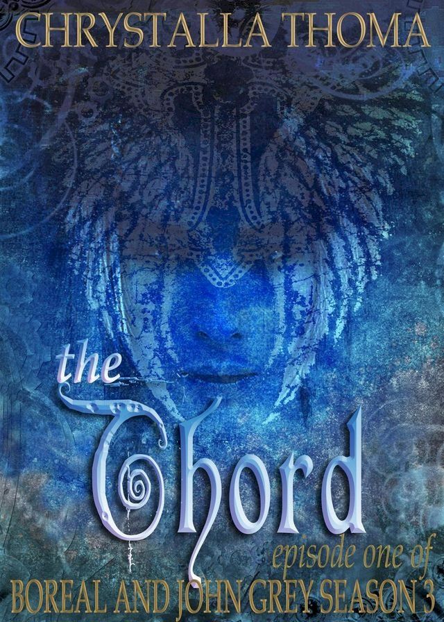  The Chord (Episode 1 Season 3)(Kobo/電子書)