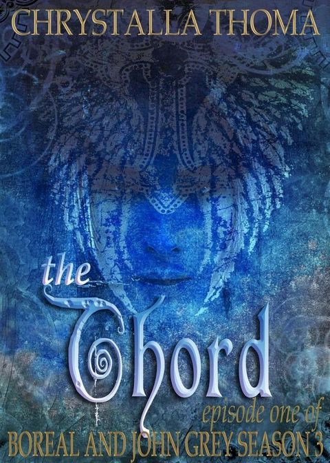 The Chord (Episode 1 Season 3)(Kobo/電子書)