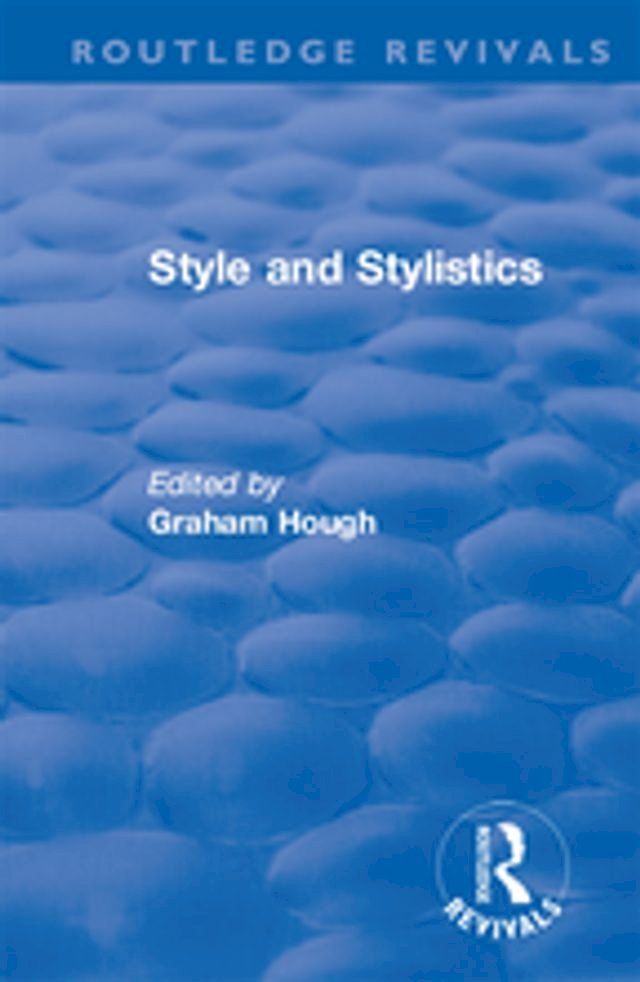  Routledge Revivals: Style and Stylistics (1969)(Kobo/電子書)