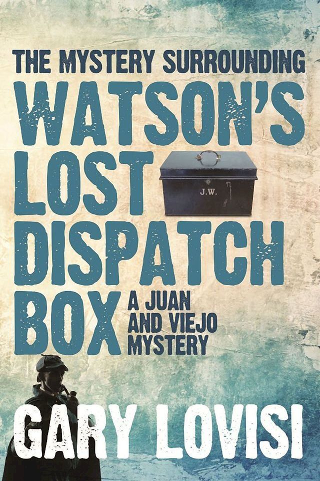  The Mystery Surrounding Watson's Lost Dispatch Box(Kobo/電子書)