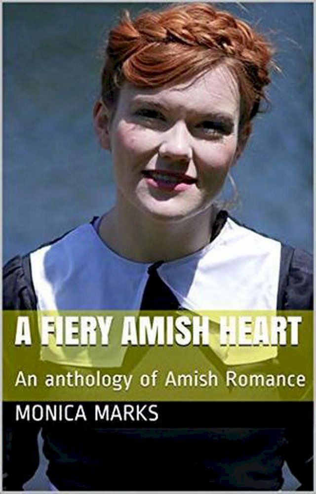  A Fiery Amish Heart(Kobo/電子書)