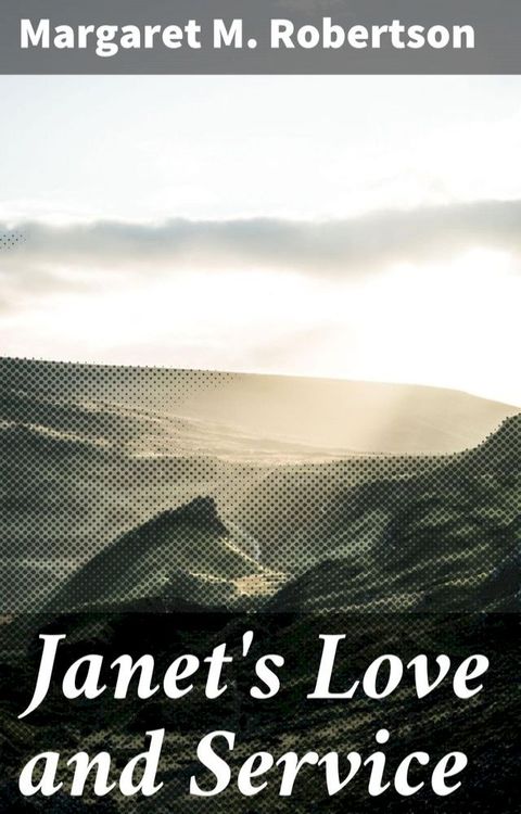 Janet's Love and Service(Kobo/電子書)