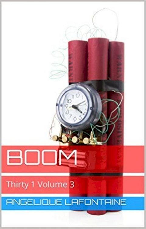 Thirty-1 Volume 3: Boom(Kobo/電子書)