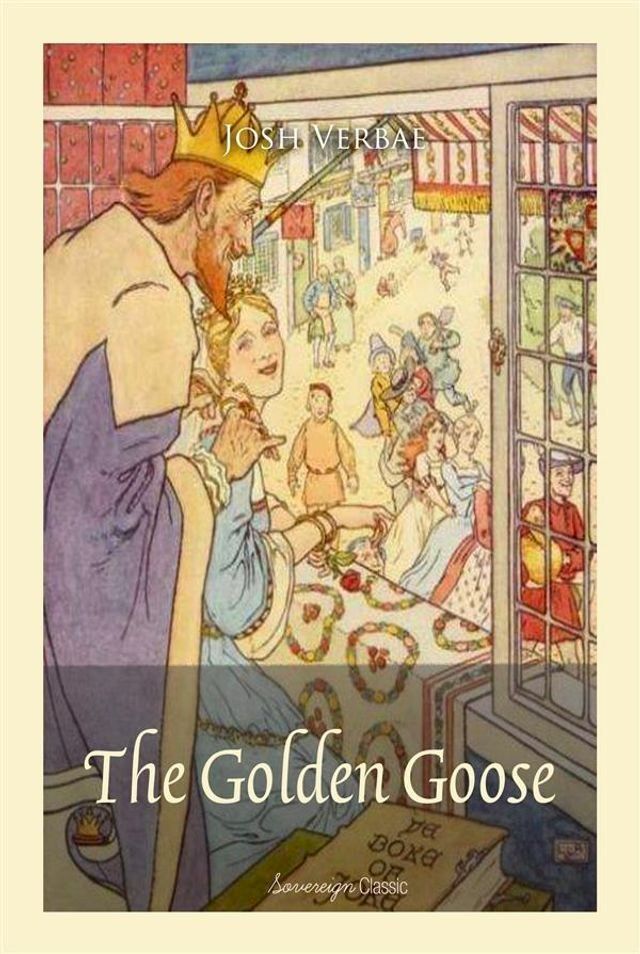  The Golden Goose (Illustrated)(Kobo/電子書)