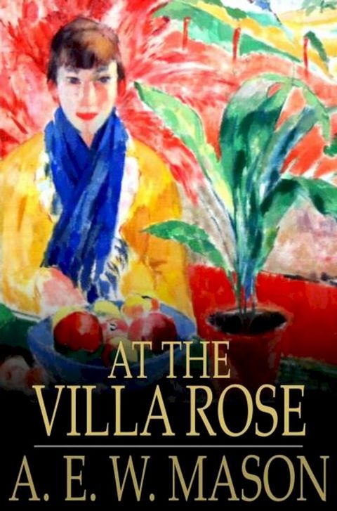 At the Villa Rose(Kobo/電子書)