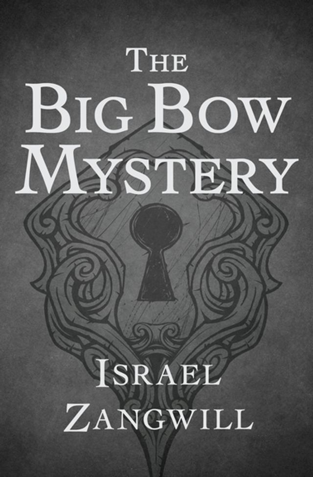  The Big Bow Mystery(Kobo/電子書)