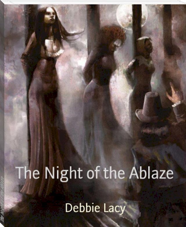  The Night of the Ablaze(Kobo/電子書)