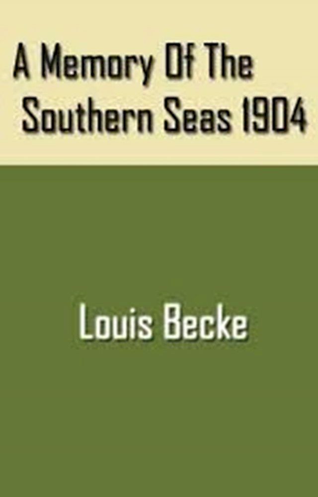  A Memory of the Southern Seas(Kobo/電子書)