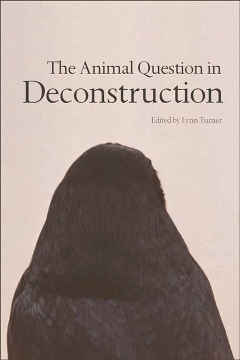 Animal Question in Deconstruction(Kobo/電子書)