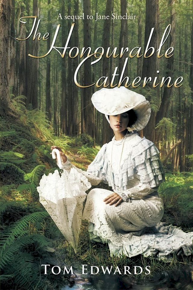  The Honourable Catherine(Kobo/電子書)