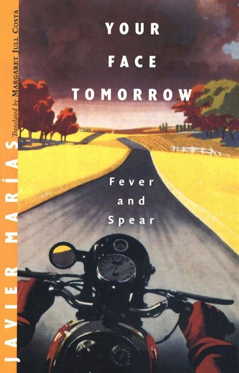 Your Face Tomorrow: Fever and Spear (Vol. 1)(Kobo/電子書)