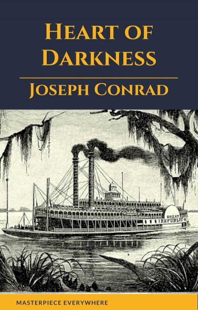  Heart of Darkness: A Joseph Conrad Trilogy(Kobo/電子書)