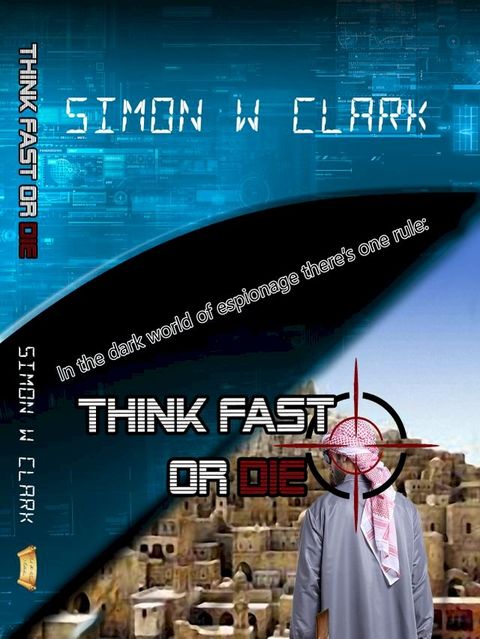 Think Fast or Die(Kobo/電子書)