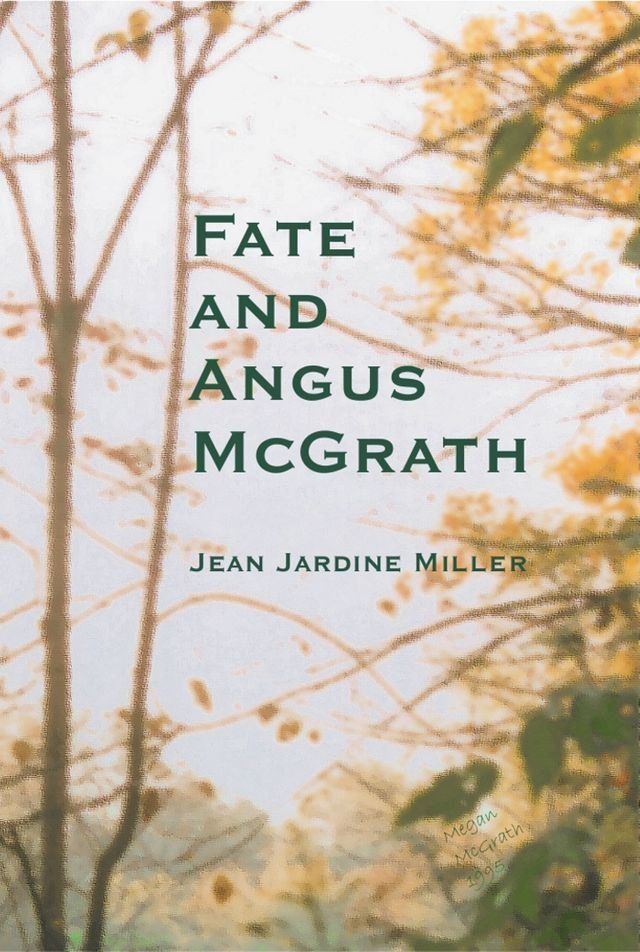  Fate and Angus McGrath(Kobo/電子書)