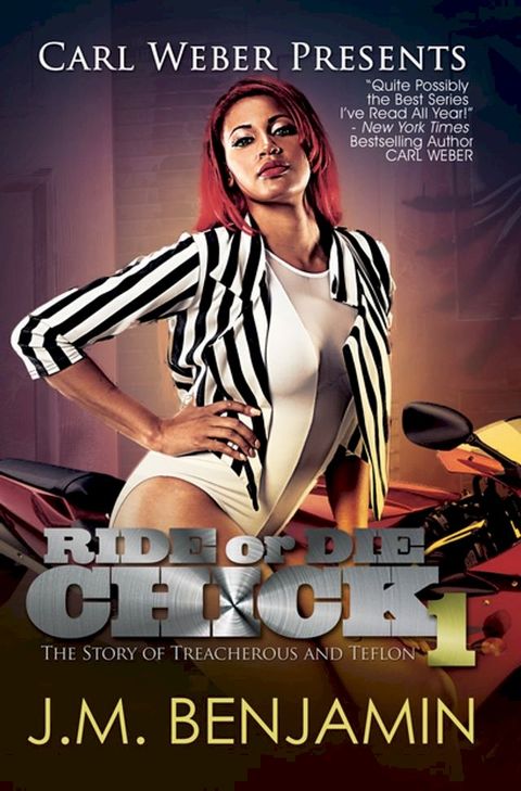 Carl Weber Presents Ride or Die Chick 1(Kobo/電子書)