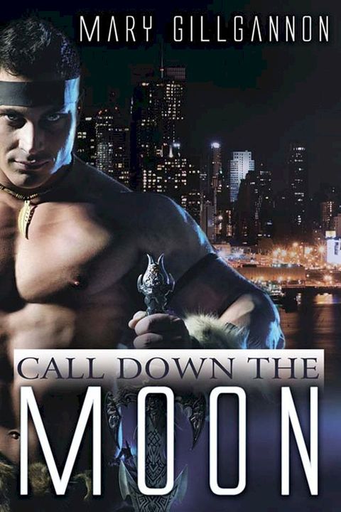 Call Down the Moon(Kobo/電子書)