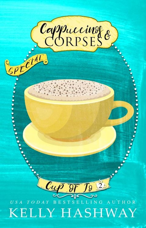 Cappuccinos and Corpses (Cup of Jo 2)(Kobo/電子書)