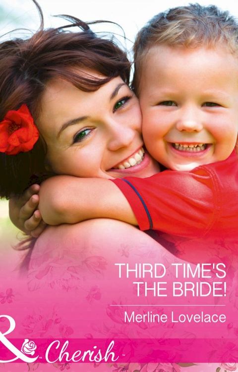 Third Time's The Bride! (Three Coins in the Fountain, Book 2) (Mills & Boon Cherish)(Kobo/電子書)