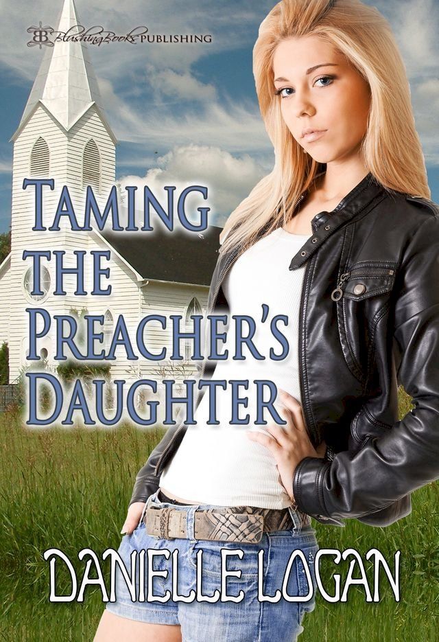  Taming the Preacher's Daughter(Kobo/電子書)