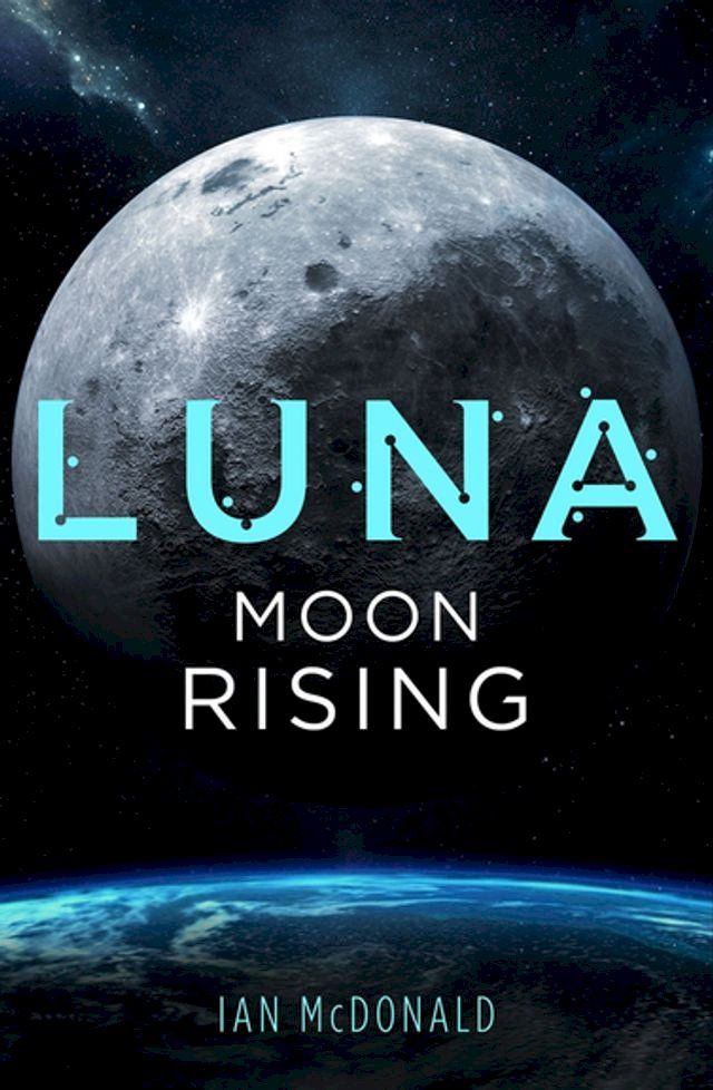  Luna: Moon Rising(Kobo/電子書)