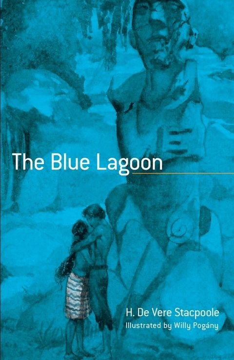 The Blue Lagoon(Kobo/電子書)