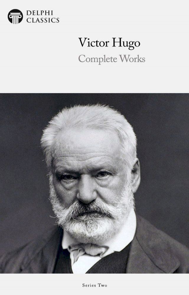  Complete Works of Victor Hugo (Delphi Classics)(Kobo/電子書)