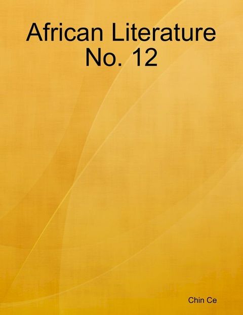 African Literature No. 12(Kobo/電子書)