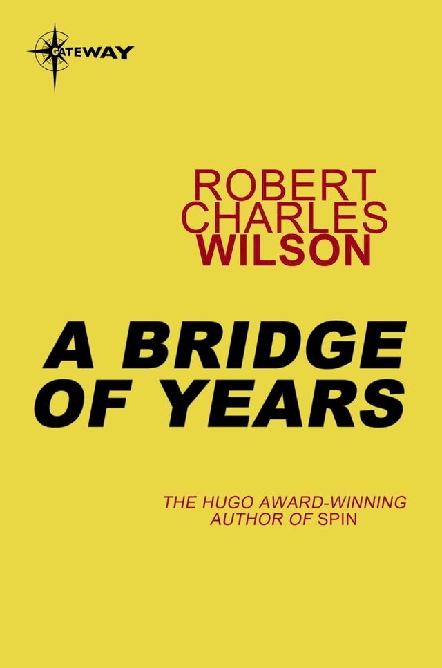  A Bridge of Years(Kobo/電子書)