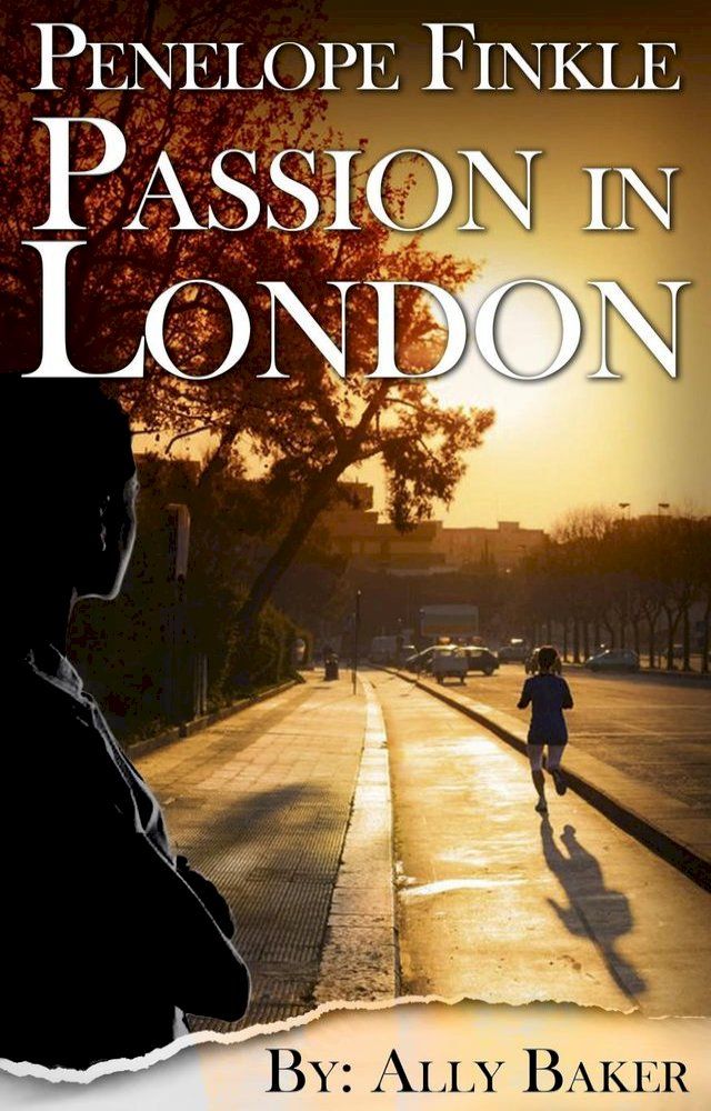  Penelope Finkle : Passion in London(Kobo/電子書)