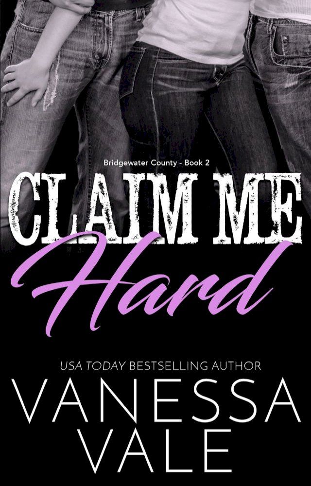  Claim Me Hard(Kobo/電子書)