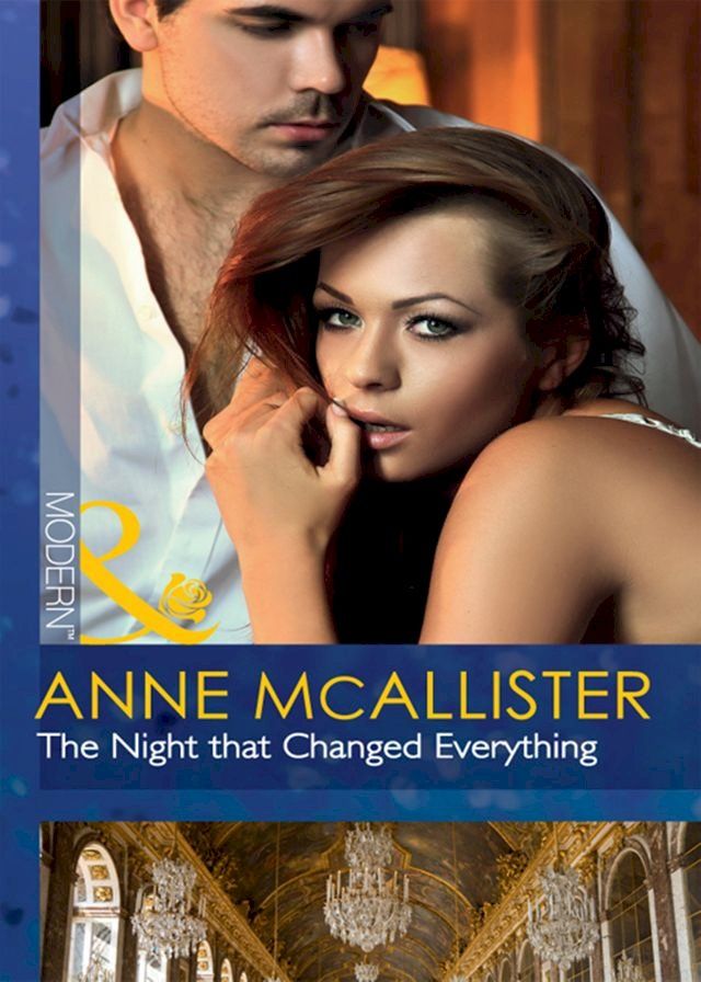  The Night That Changed Everything (Mills & Boon Modern)(Kobo/電子書)