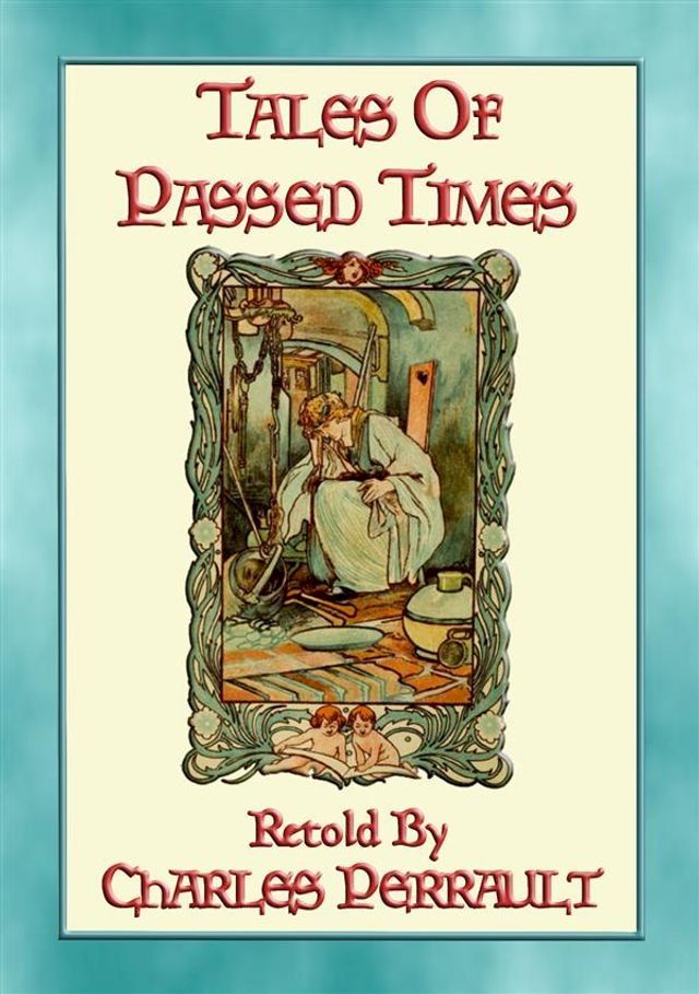  TALES OF TIMES PASSED - 11 of our most popular Fairy Tales(Kobo/電子書)