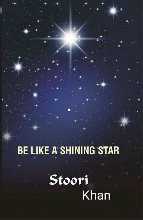 Be Like A Shining Star(Kobo/電子書)