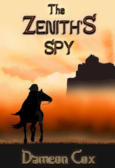 The Zenith's Spy(Kobo/電子書)