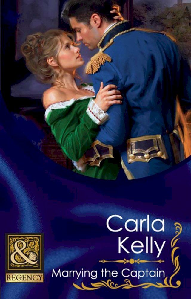  Marrying the Captain (Lord Ratliffe’s Daughters, Book 1) (Mills & Boon Historical)(Kobo/電子書)