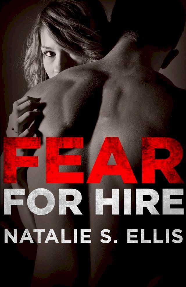  Fear for Hire(Kobo/電子書)