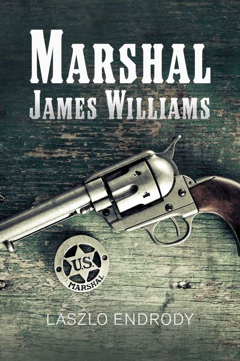 Marshal James Williams(Kobo/電子書)