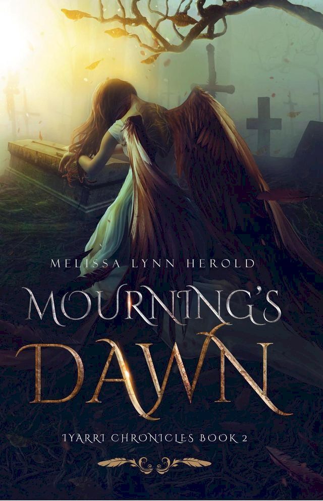  Mourning's Dawn(Kobo/電子書)